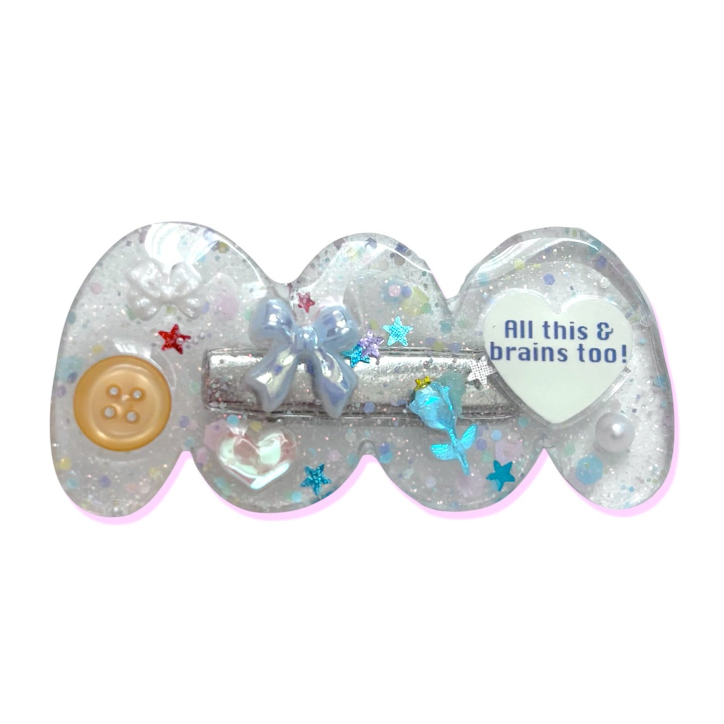 “ALL THIS AND BRAINS TOO” GLITTER HAIR CLIP