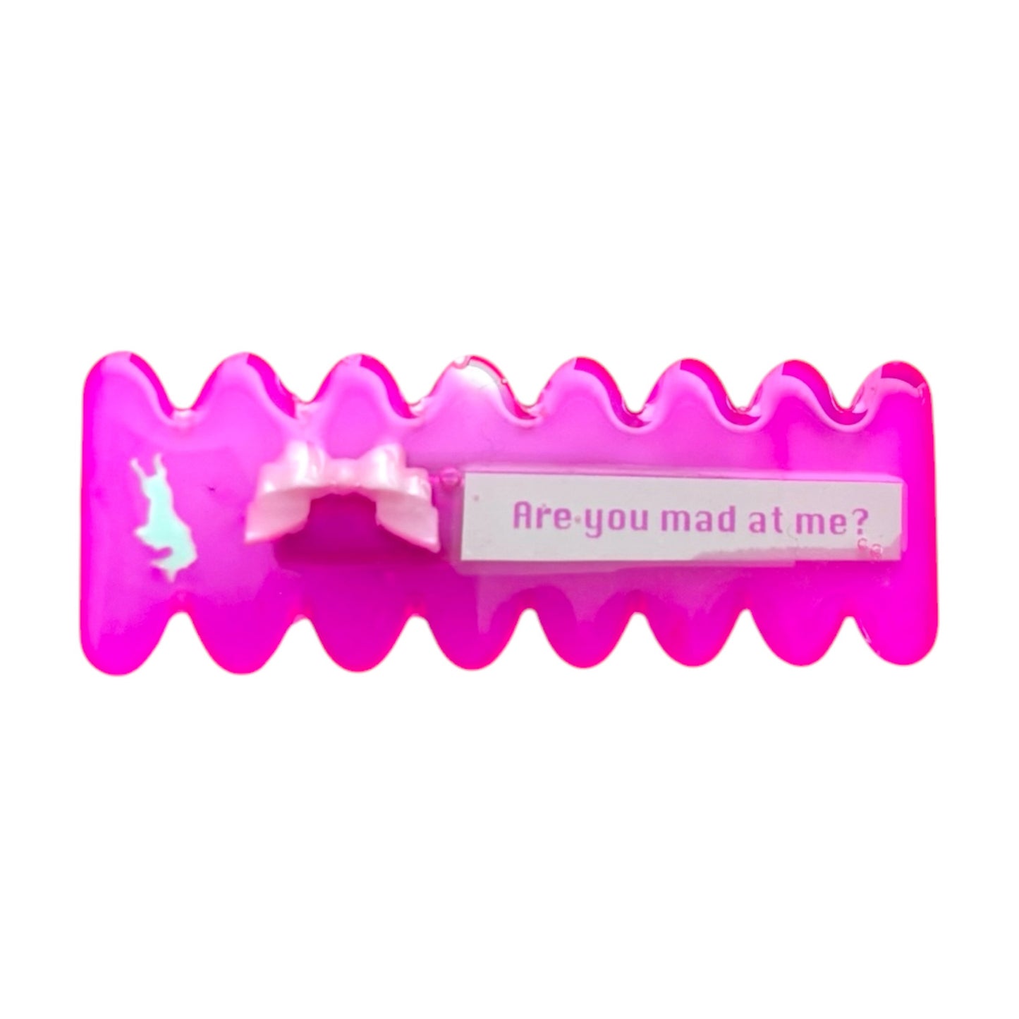 “ARE YOU MAD AT ME?” HAIR CLIP #1
